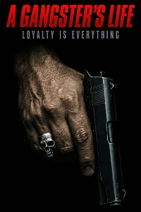 A Gangster’s Life