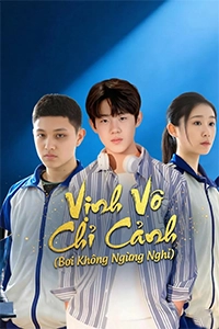 Vịnh Vô Chỉ Cảnh (Bơi Không Ngừng Nghỉ) – nguonphim