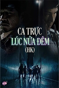 Ca Trực Lúc Nửa Đêm (Night Shift – 2015)